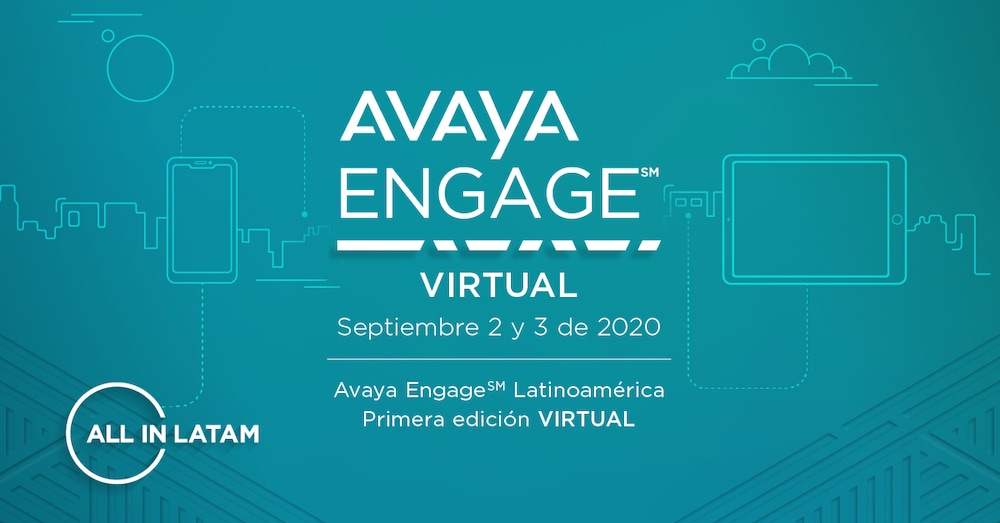 Avaya Engage Latinoamérica 2020 realizará su primera edición virtual