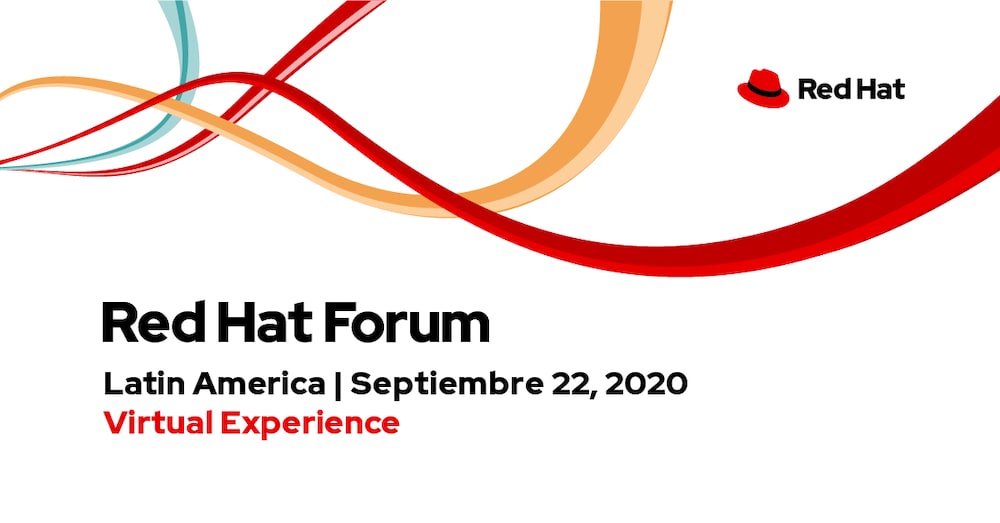 From here, anywhere: Red Hat Forum en América Latina