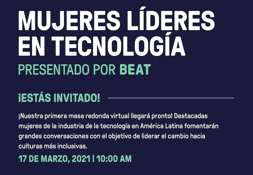 Beat: Mujeres líderes en tecnología